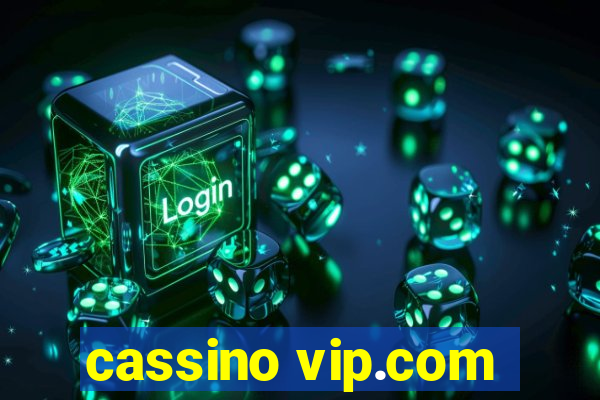 cassino vip.com